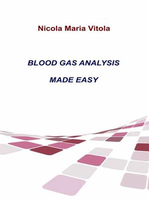 cover image of Blood Gas Analysis Made Easy